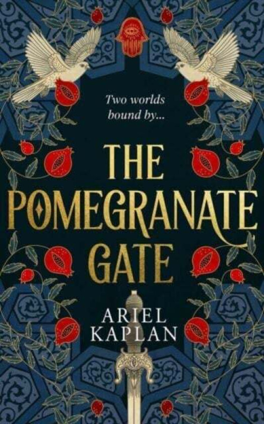 The Pomegranate Gate av Ariel Kaplan