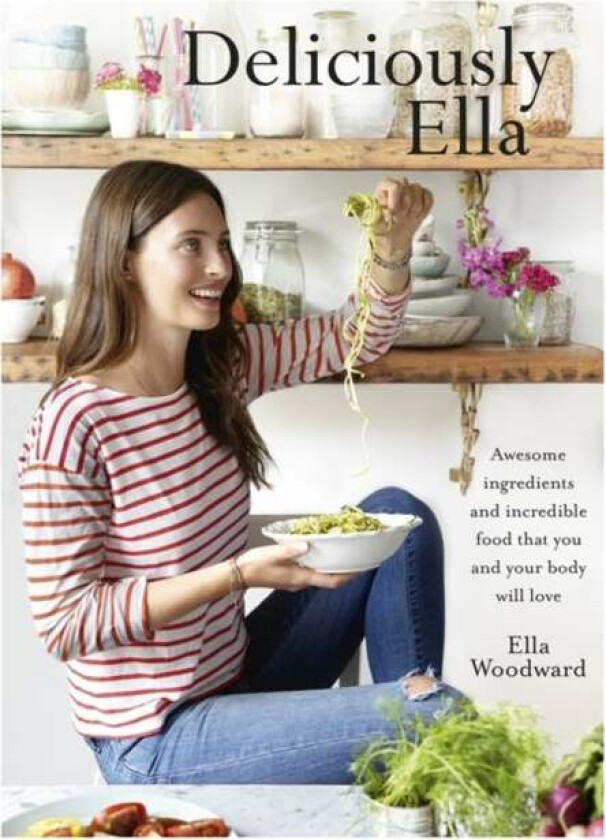 Deliciously Ella av Ella Mills (Woodward)