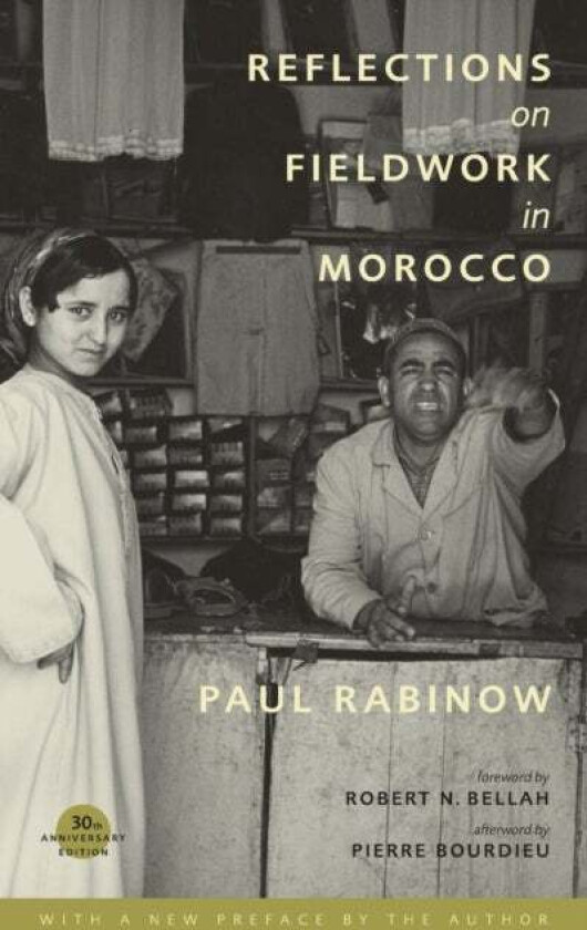 Reflections on Fieldwork in Morocco av Paul Rabinow