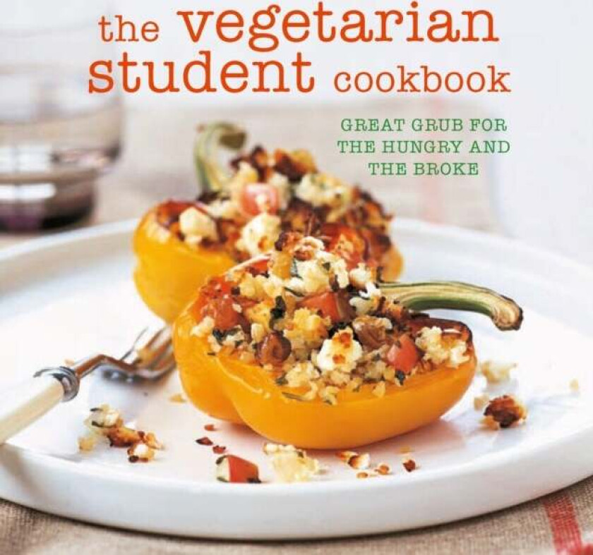 The Vegetarian Student Cookbook