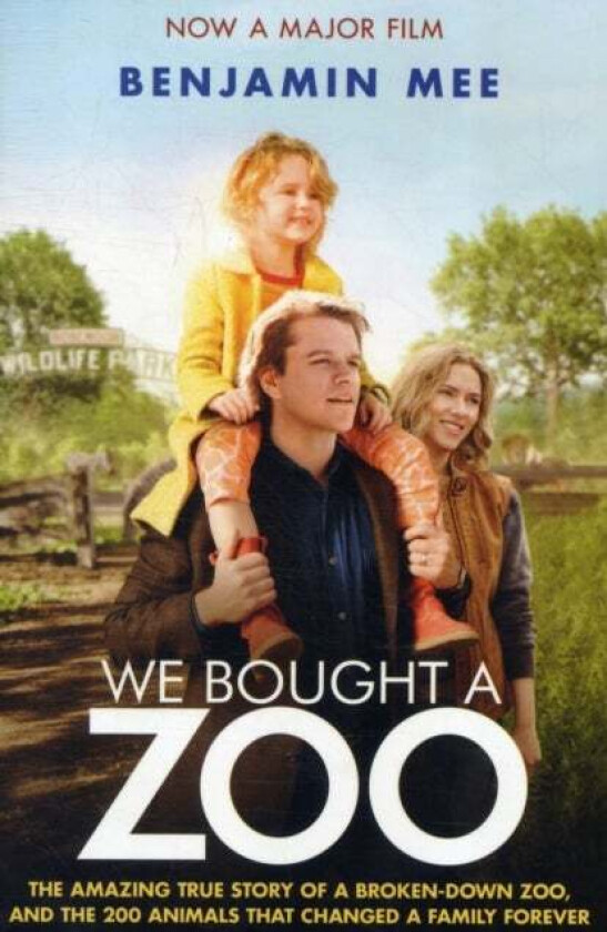 We Bought a Zoo (Film Tie-in) av Benjamin Mee