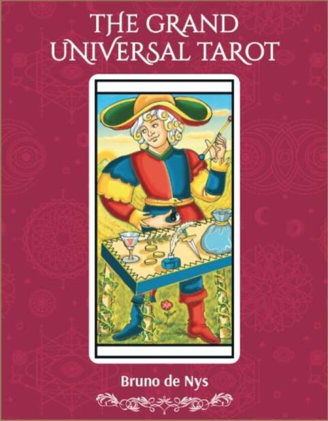 The Grand Universal Tarot av Bruno de Nys