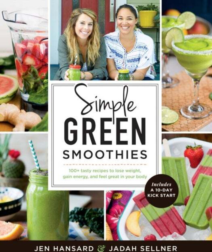 Simple Green Smoothies av Jen Hansard, Jadah Sellner