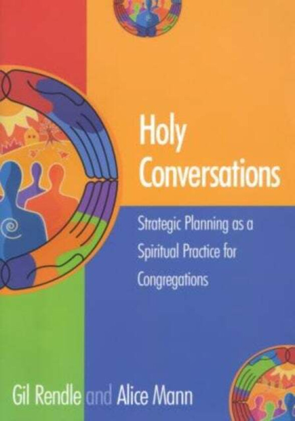 Holy Conversations av Gil Rendle, Alice Mann