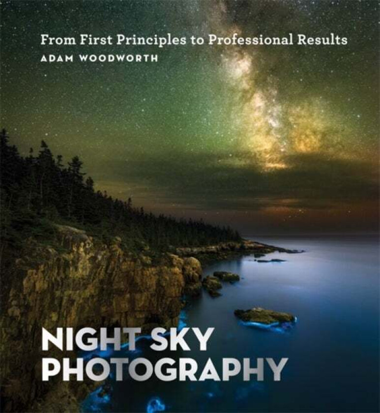 Night Sky Photography av Adam Woodworth