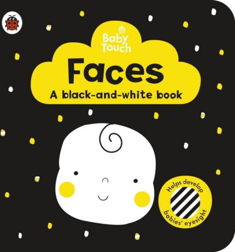 Baby Touch: Faces: a black-and white-book av Ladybird