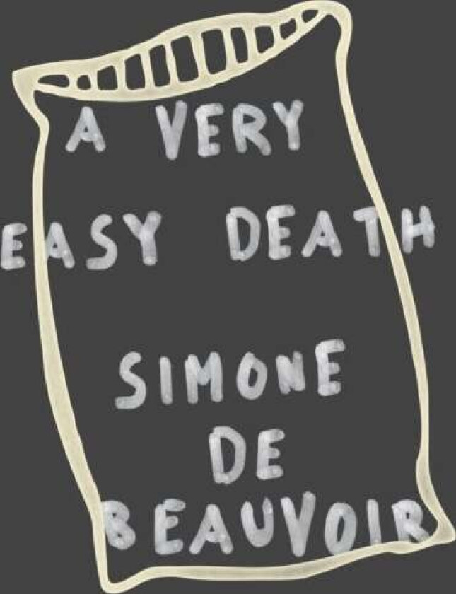 A Very Easy Death av Simone de Beauvoir