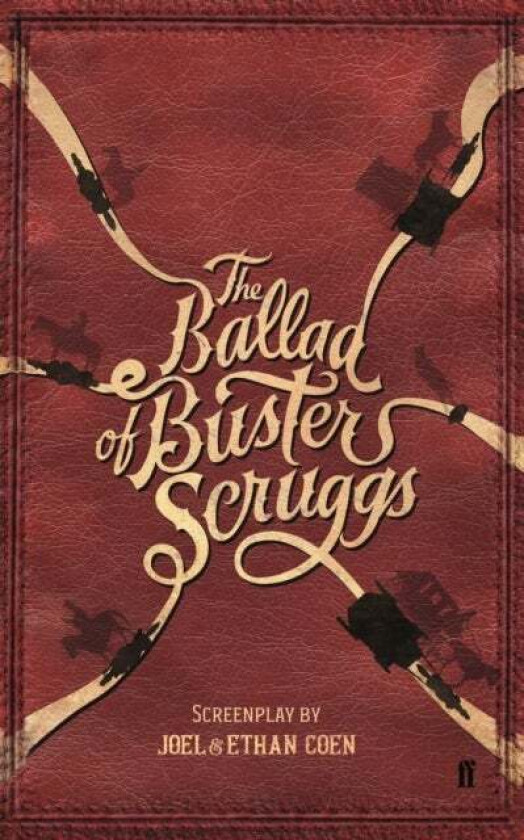 The Ballad of Buster Scruggs av Joel Coen & Ethan Coen