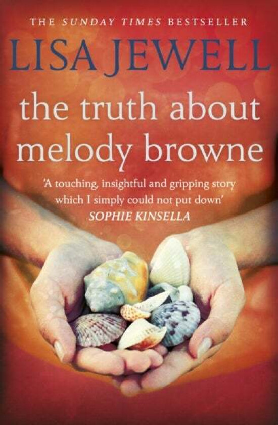 The Truth About Melody Browne av Lisa Jewell
