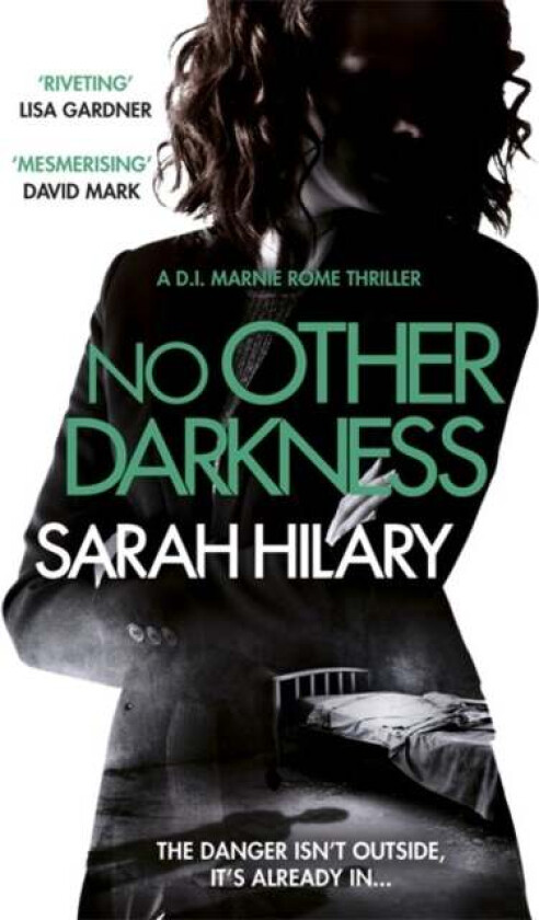 No Other Darkness (D.I. Marnie Rome 2) av Sarah Hilary