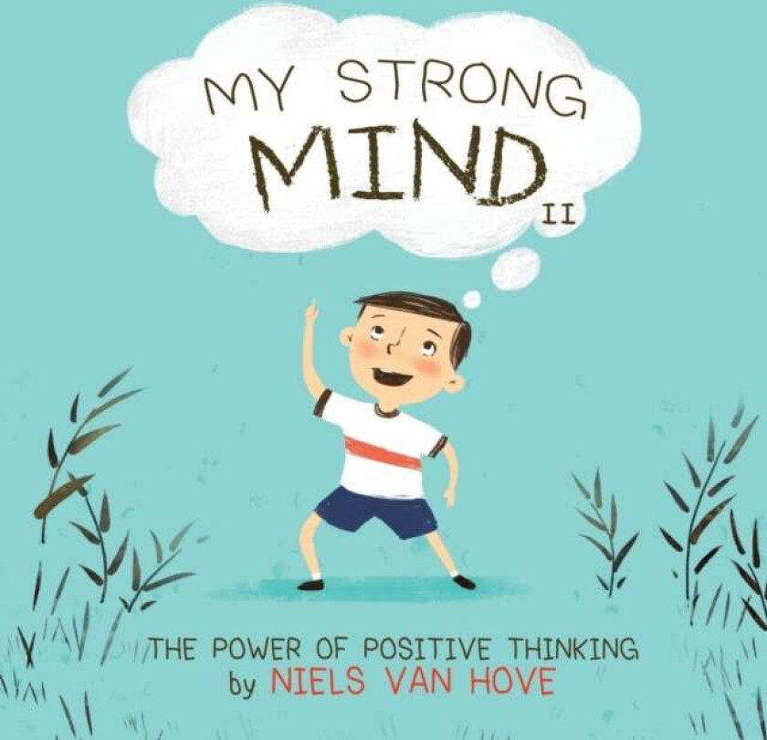 My Strong Mind II av Niels Van Hove