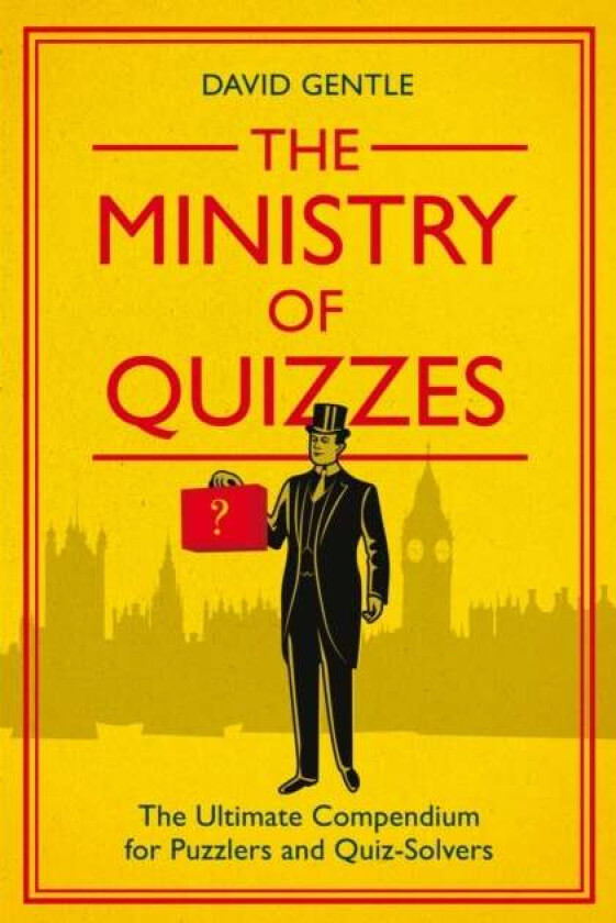 The Ministry of Quizzes av David Gentle