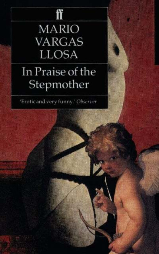 In Praise Of The Stepmother Av Mario Vargas Llosa