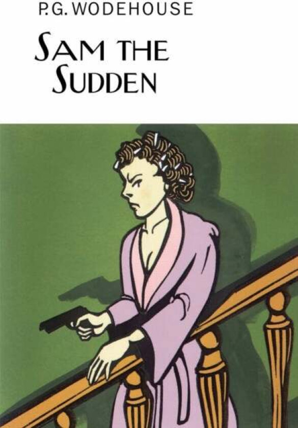 Sam the Sudden av P.G. Wodehouse