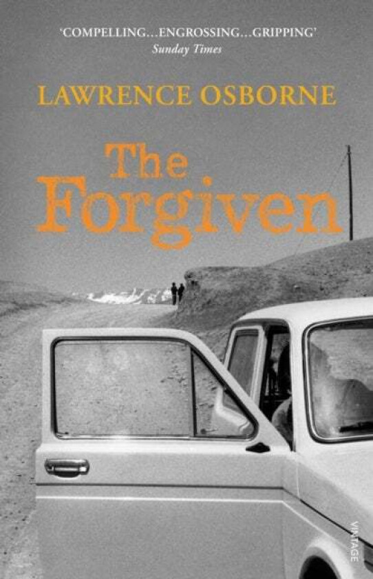 The Forgiven av Lawrence Osborne