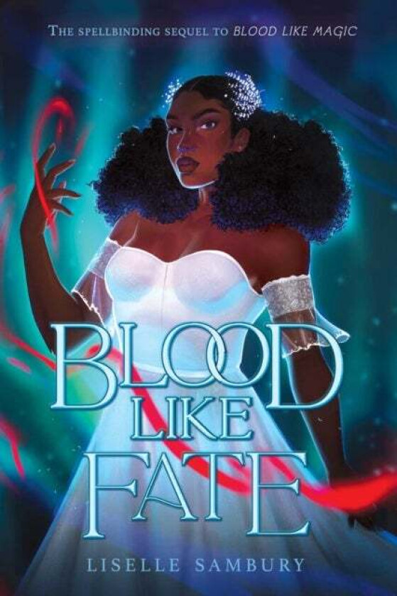 Blood Like Fate av Liselle Sambury