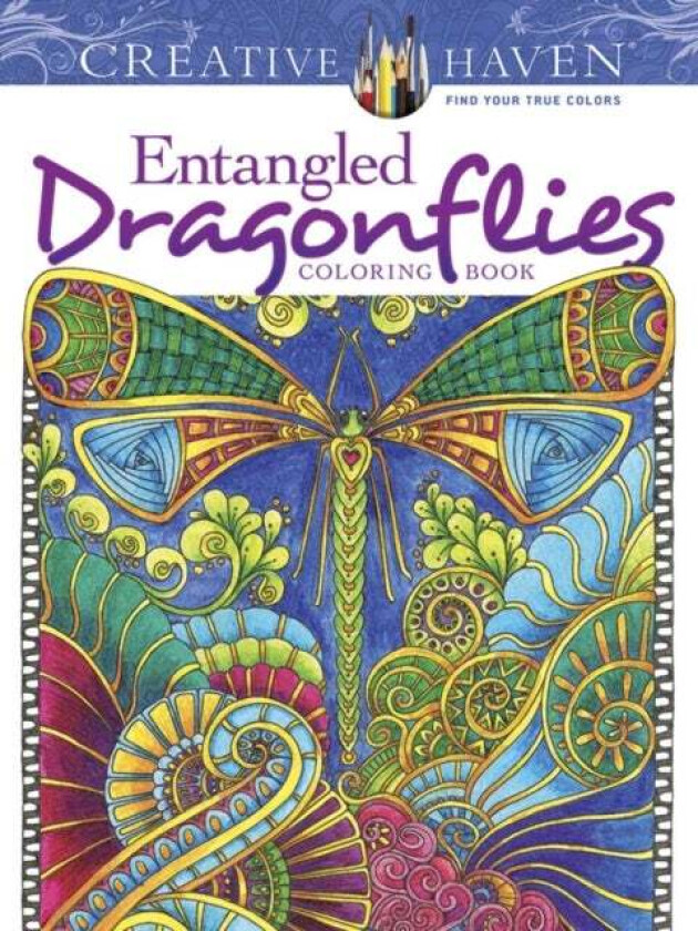 Creative Haven Entangled Dragonflies Coloring Book Av Angela Porter