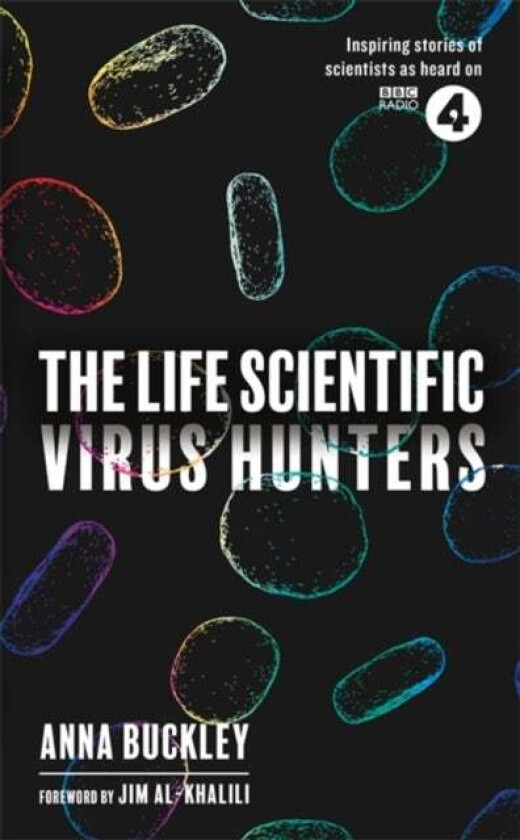The Life Scientific: Virus Hunters av Anna Buckley