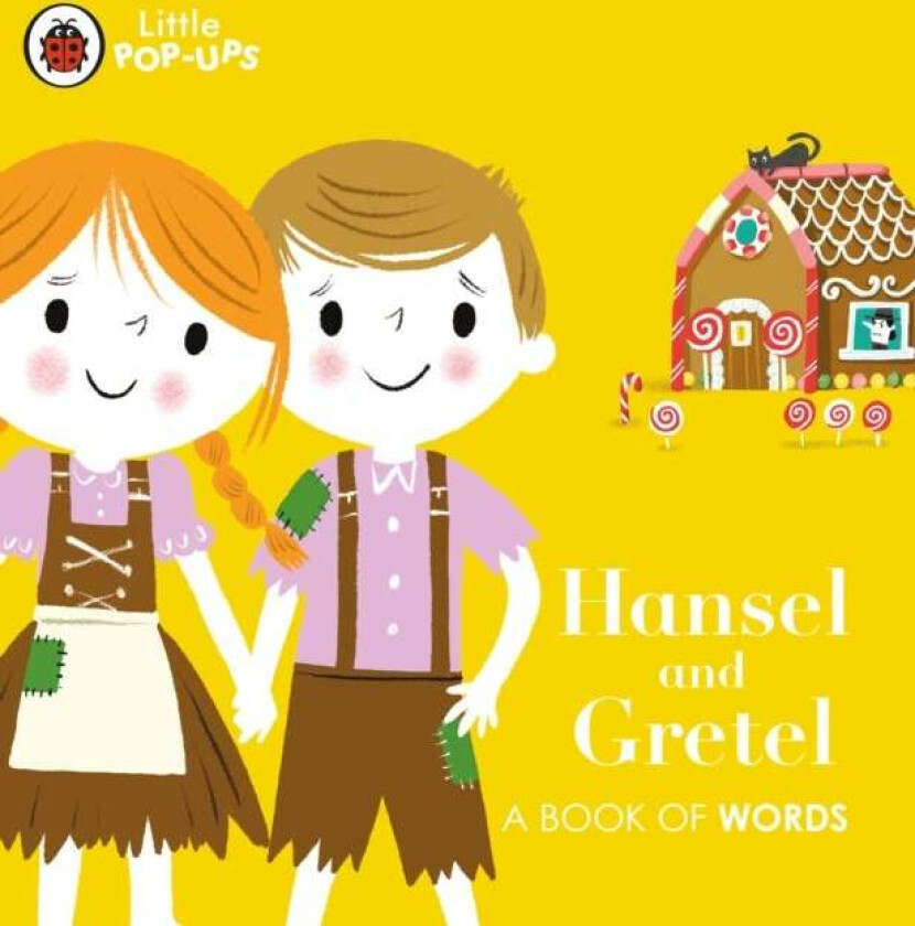 Little Pop-Ups: Hansel and Gretel