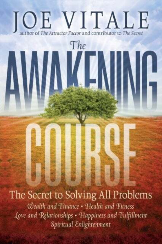 The Awakening Course av Joe (Hypnotic Marketing Inc. Wimberley TX) Vitale