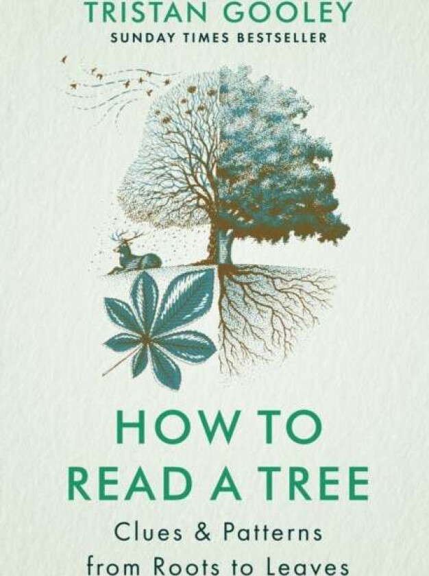 How to Read a Tree av Tristan Gooley