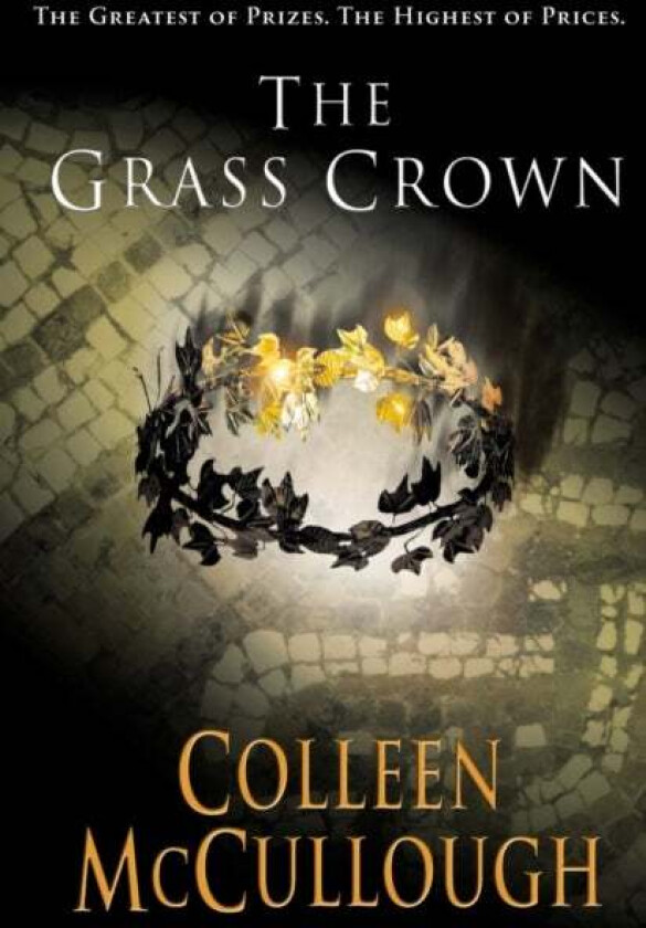 The Grass Crown av Colleen McCullough