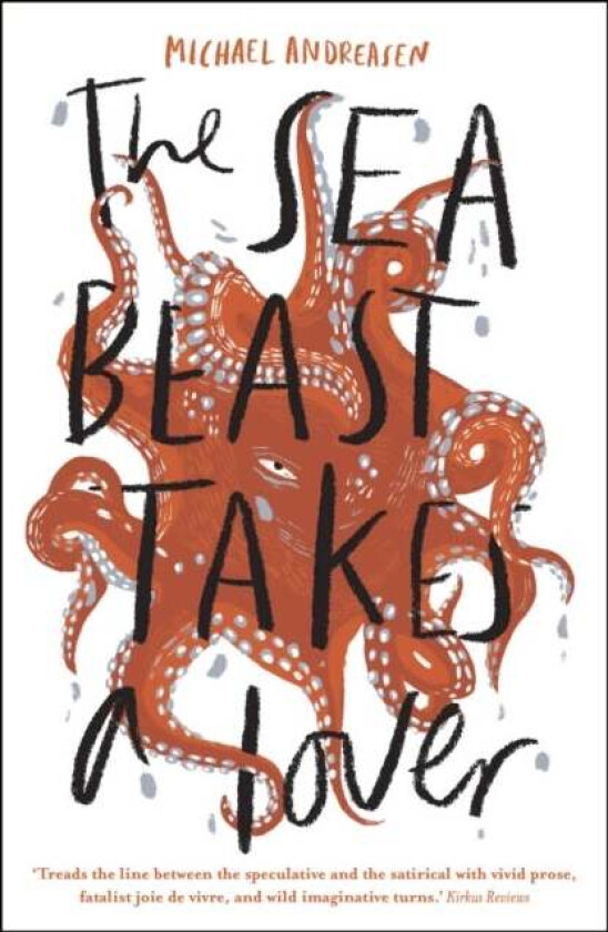The Sea Beast takes a Lover av Michael Andreasen