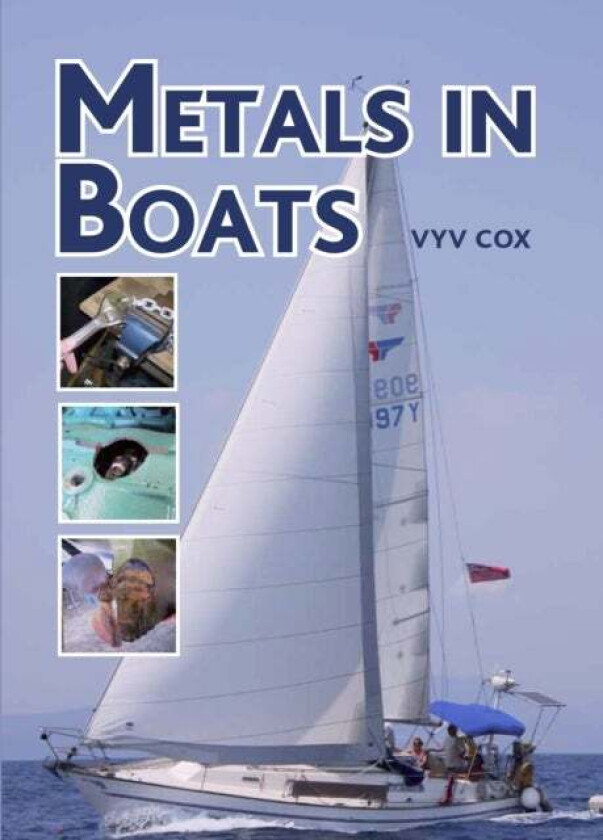 Metals in Boats av Vyv Cox