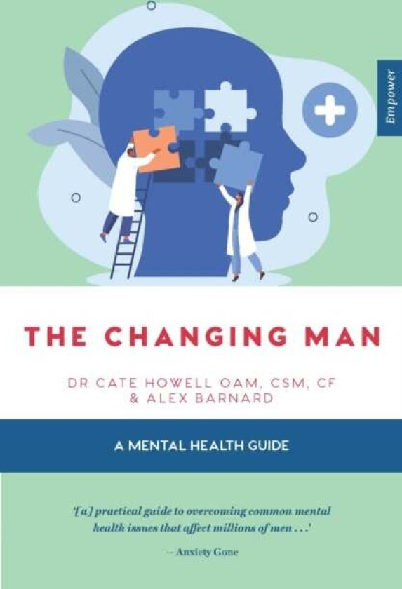 The Changing Man av Cate Howell, Alex Barnard