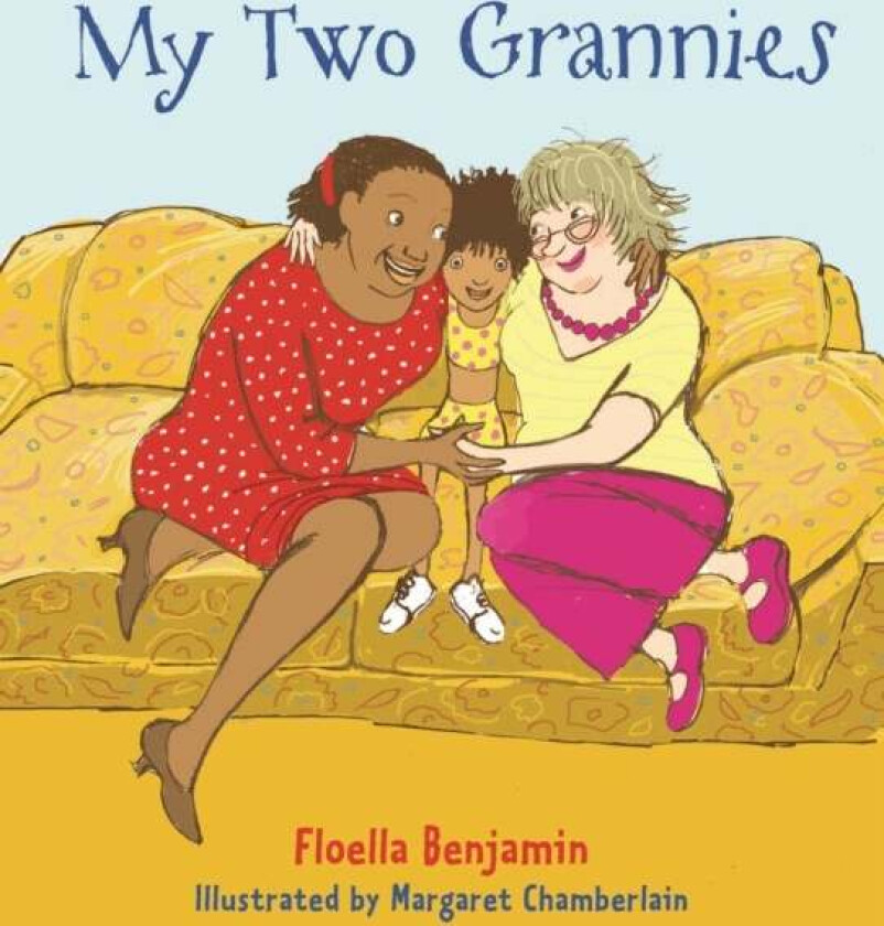 My Two Grannies av Floella Benjamin
