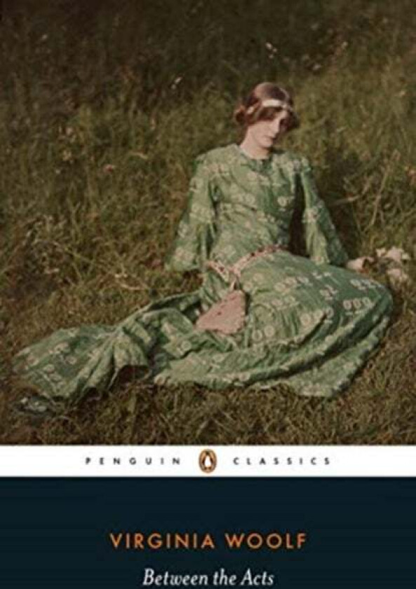 Between the Acts av Virginia Woolf