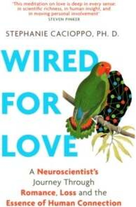 Wired For Love av Stephanie Cacioppo