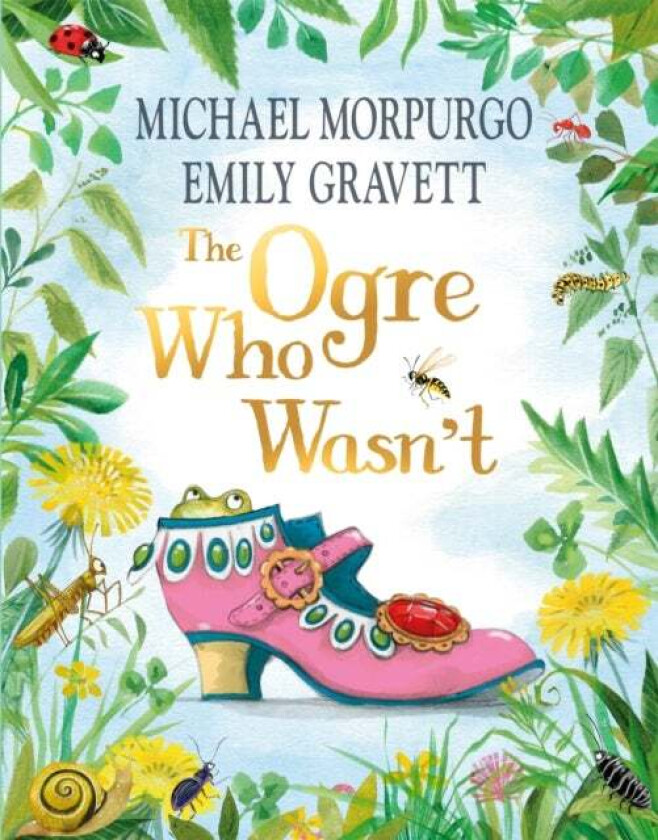 The Ogre Who Wasn't av Michael Morpurgo