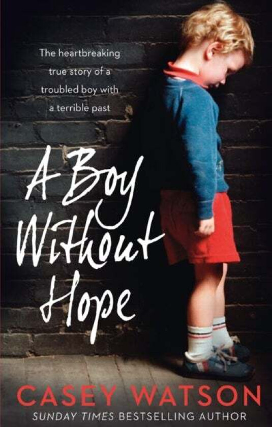 A Boy Without Hope av Casey Watson