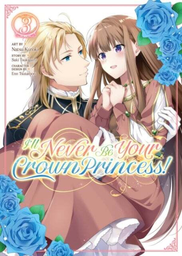 I'll Never Be Your Crown Princess! (Manga) Vol. 3 av Saki Tsukigami