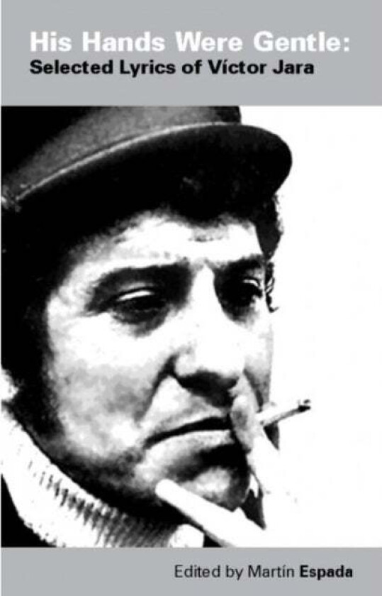 His Hands Were Gentle av Victor Jara