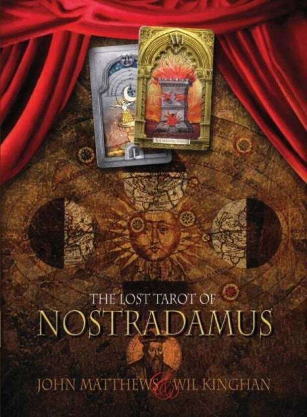 The Lost Tarot of Nostradamus av John Matthews, Wil Kinghan