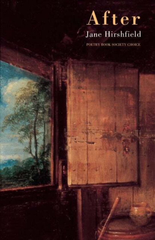 After av Jane Hirshfield