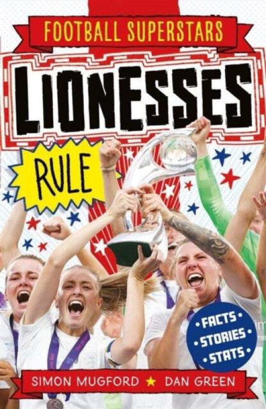 Football Superstars: Lionesses Rule av Simon Mugford