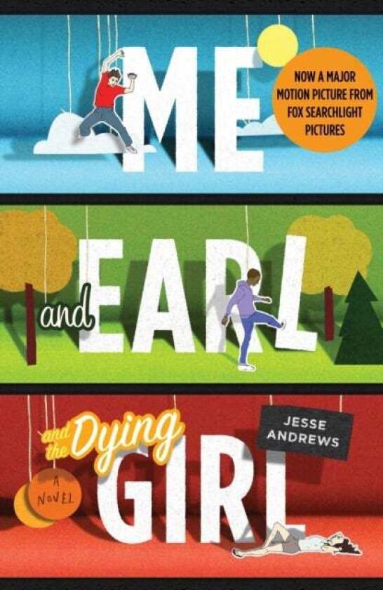 Me and Earl and the Dying Girl av Jesse Andrews
