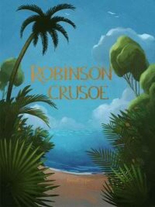 Robinson Crusoe av Daniel Defoe