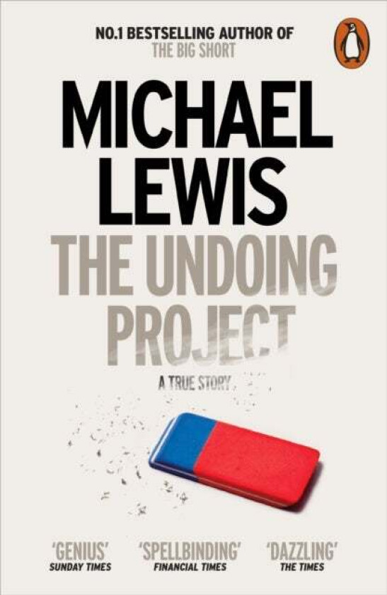 The undoing project av Michael Lewis