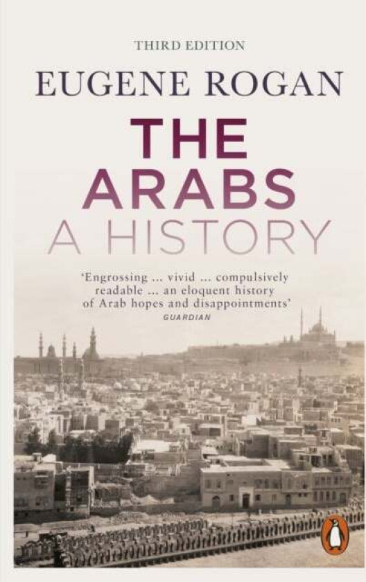 The arabs av Eugene Rogan