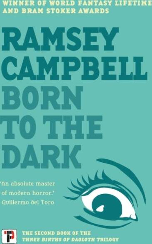 Born to the Dark av Ramsey Campbell