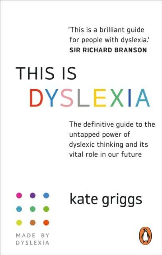 This is Dyslexia av Kate Griggs