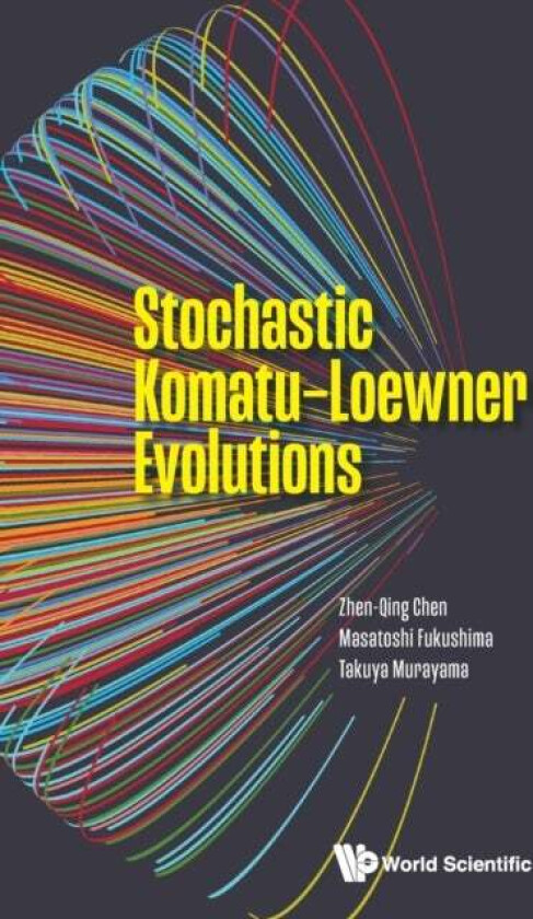 Stochastic Komatu-Loewner Evolutions Av Zhen-Qing (Univ Of Washington Usa) Chen, Masatoshi (Osaka University Japan) Fukushima, Takuya (Kyushu Universi