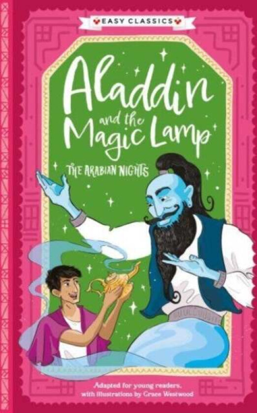 Arabian Nights: Aladdin and the Magic Lamp (Easy Classics)