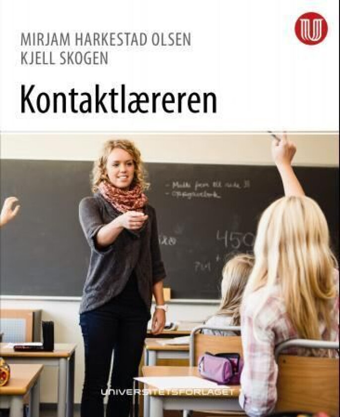 Kontaktlæreren av Mirjam Harkestad Olsen, Kjell Skogen