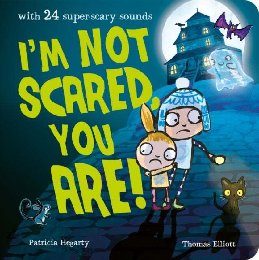I'm Not Scared, You Are! av Patricia Hegarty