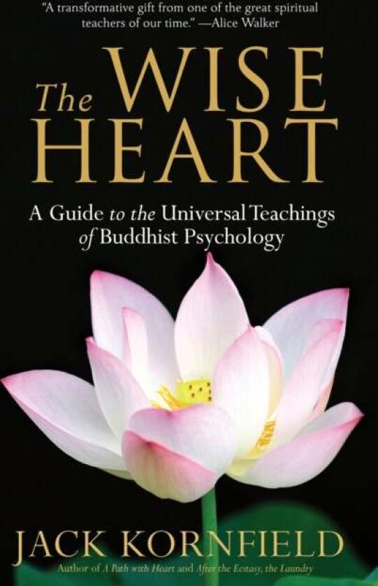 The Wise Heart av Jack Kornfield
